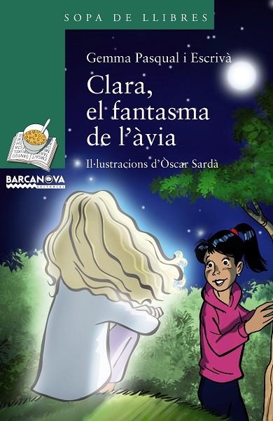 CLARA EL FANTASMA DE L'ÀVIA | 9788448942748 | PASQUAL, GEMMA | Llibreria infantil i juvenil