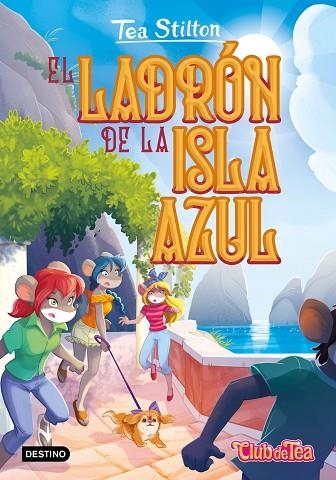 EL LADRÓN DE LA ISLA AZUL | 9788408275930 | STILTON, TEA | Llibreria infantil i juvenil