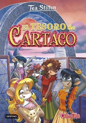 EL TESORO DE CARTAGO 39 | 9788408232117 | STILTON, TEA