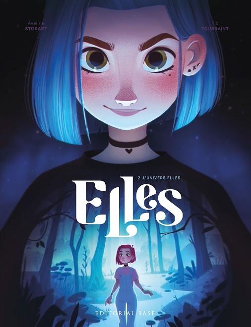 ELLES 2 L'UNIVERS ELLES | 9788419007353 | TOUSSAINT, KID | Llibreria infantil i juvenil