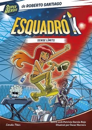 ESQUADRÓ K 1 SENSE LÍMITS | 9788413896571 | SANTIAGO, ROBERTO/GARCÍA-ROJO, PATRICIA | Llibreria infantil i juvenil