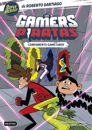 LOS GAMERS PIRATAS 2 CAMPAMENTO GAMETUBER | 9788408269151 | SANTIAGO, ROBERTO | Llibreria infantil i juvenil