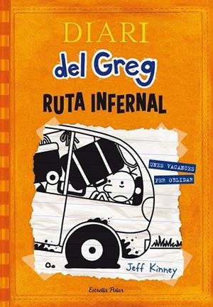 DIARI DEL GREG 9 RUTA INFERNAL | 9788490578667 | KINNEY, JEFF | Llibreria infantil i juvenil