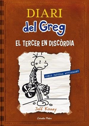 DIARI DEL GREG 7 EL TERCER EN DISCÒRDIA | 9788415853220 | KINNEY, JEFF | Llibreria infantil i juvenil