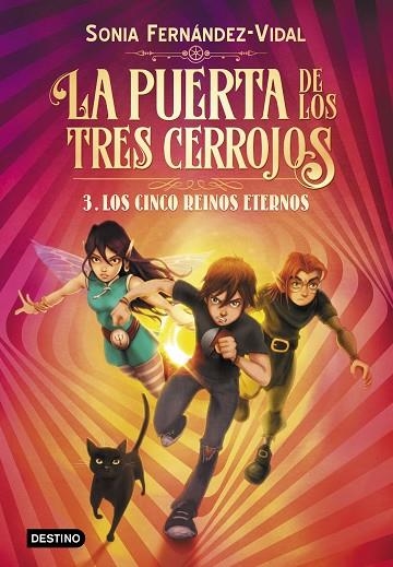 LA PUERTA DE LOS TRES CERROJOS 3 LOS CINCO REINOS ETERNOS | 9788408217176 | FERNÁNDEZ-VIDAL, SÓNIA | Llibreria infantil i juvenil