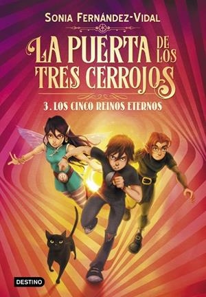 LA PUERTA DE LOS TRES CERROJOS 3 LOS CINCO REINOS ETERNOS | 9788408217176 | FERNÁNDEZ-VIDAL, SÓNIA