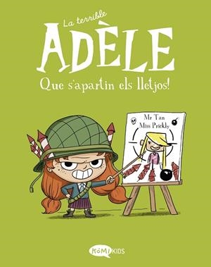 LA TERRIBLE ADÈLE VOL 5 QUE S'APARTIN ELS LLETJOS | 9788412399752 | MR TAN | Llibreria infantil i juvenil