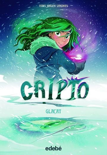 CRIPTO 5 GLAÇAT | 9788468359755 | JORGEN SANDNES, HANS | Llibreria infantil i juvenil