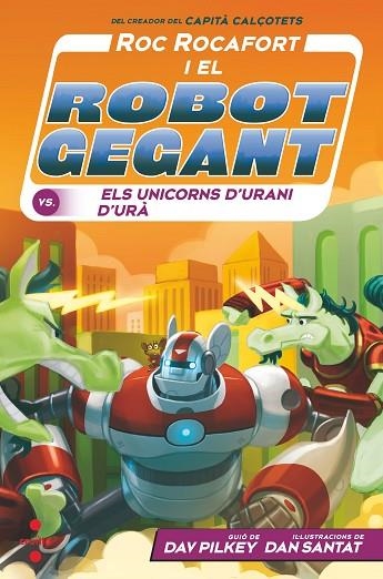 ROC ROCAFORT CONTRA ELS UNICORNS 7 | 9788466154147 | PILKEY, DAV | Llibreria infantil i juvenil