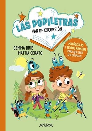 LAS POPILETRAS 1 VAN DE EXCURSIÓN | 9788414340370 | BRIE, GEMMA/CERATO, MATTIA | Llibreria infantil i juvenil