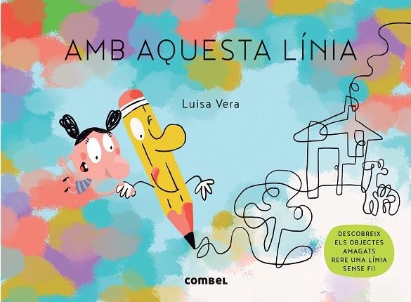 AMB AQUESTA LÍNIA | 9788491018797 | VERA GUARDIOLA, LUISA | Llibreria infantil i juvenil