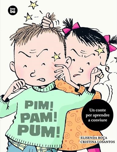 PIM PAM PUM | 9788483433676 | ROCA, ELISENDA/LOSANTOS, CRISTINA | Llibreria infantil i juvenil