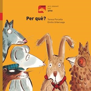PER QUÈ ? | 9788491012337 | PORCELLA, TERESA | Llibreria infantil i juvenil