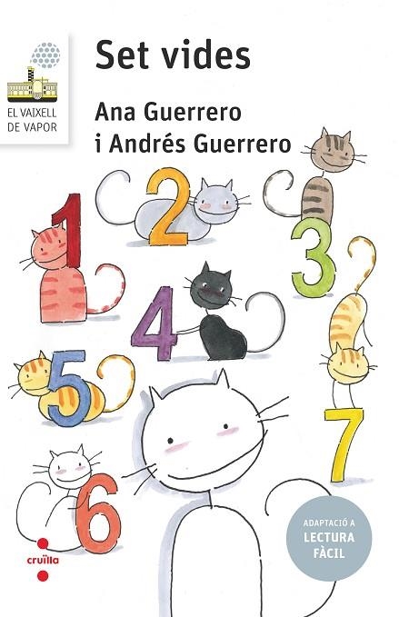 SET VIDES ( LECTURA FÀCIL ) | 9788466153683 | GUERRERO, ANA/GUERRERO, ANDRÉS | Llibreria infantil i juvenil