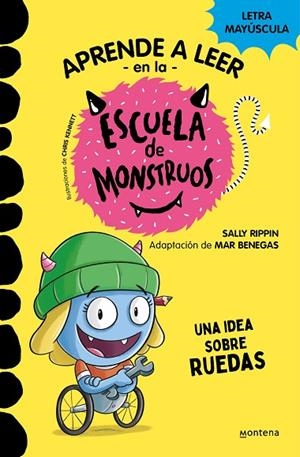 APRENDER A LEER EN LA ESCUELA DE MONSTRUOS 12 UNA IDEA SOBRE RUEDAS | 9788419421661 | RIPPIN, SALLY/BENEGAS, MAR | Llibreria infantil i juvenil