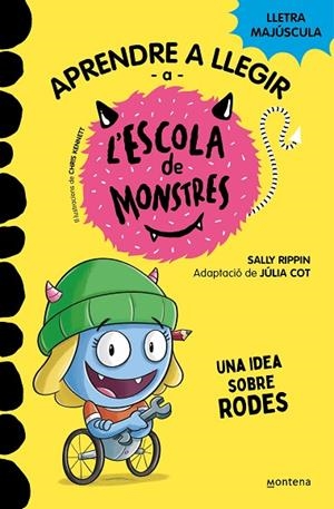 APRENDRE A LLEGIR A L'ESCOLA DE MONSTRES 12 UNA IDEA SOBRE RODES | 9788419421685 | RIPPIN, SALLY/COT, JÚLIA | Llibreria infantil i juvenil