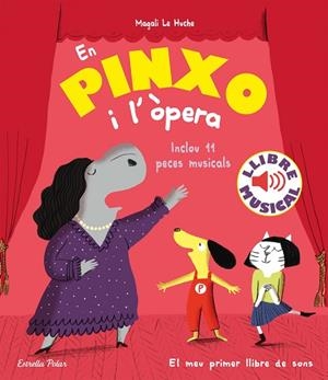 EN PINXO I L'ÒPERA ( LLIBRE MUSICAL ) | 9788418444784 | LE HUCHE, MAGALI | Llibreria infantil i juvenil