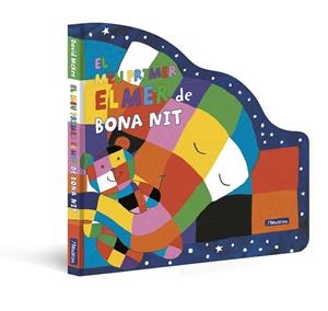 EL MEU PRIMER ELMER DE BONA NIT | 9788448861506 | MCKEE, DAVID | Llibreria infantil i juvenil