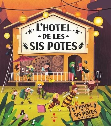 L'HOTEL DE LES SIS POTES | 9788466153874 | BARTÍKOVÁ, PETRA/HARAŠTOVÁ, HELENA/NOVÍKOVÁ, MARKÉTA | Llibreria infantil i juvenil