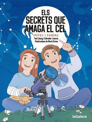 ELS SECRETS QUE AMAGA EL CEL ( MITES I ZODÍAC ) | 9788424674663 | LLACAY PINTAT, TONI/LINARES MUSTARÓS, SALVADOR | Llibreria infantil i juvenil