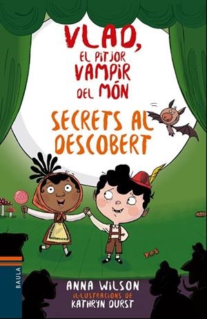 SECRETS AL DESCOBERT ( VLAD EL PITJOR VAMPIR DEL MÓN ) | 9788447937769 | WILSON, ANNA | Llibreria infantil i juvenil