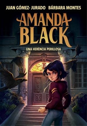 AMANDA BLACK 1 UNA HERÈNCIA PERILLOSA | 9788417921309 | GÓMEZ-JURADO, JUAN/MONTES, BÁRBARA | Llibreria infantil i juvenil
