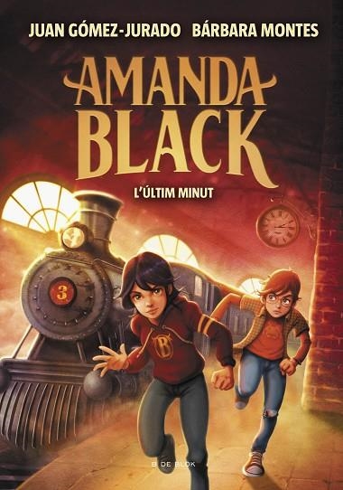 AMANDA BLACK 3 L'ÚLTIM MINUT | 9788418054471 | GÓMEZ-JURADO, JUAN/MONTES, BÁRBARA | Llibreria infantil i juvenil