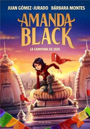 AMANDA BLACK 4 LA CAMPANA DE JADE | 9788418688263 | GOMEZ-JURADO, JUAN/MONTES, BARBARA | Llibreria infantil i juvenil