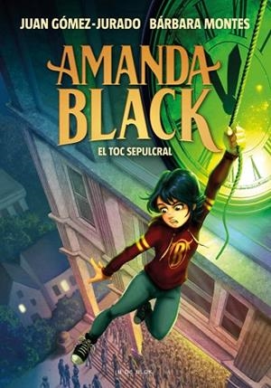 AMANDA BLACK 5 EL TOC SEPULCRAL | 9788418688294 | GÓMEZ-JURADO, JUAN/MONTES, BÁRBARA | Llibreria infantil i juvenil