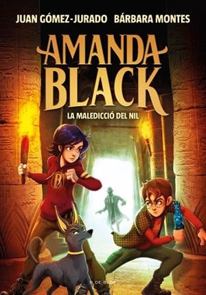 AMANDA BLACK 6 LA MALEDICCIÓ DEL NIL | 9788418688362 | GÓMEZ-JURADO, JUAN/MONTES, BÁRBARA | Llibreria infantil i juvenil