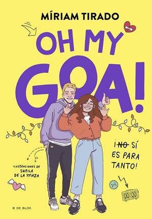 ME LLAMO GOA 3 OH MY GOA ! | 9788419522979 | TIRADO, MÍRIAM | Llibreria infantil i juvenil