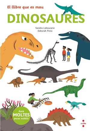 DINOSAURES ( EL LLIBRE QUE ES MOU ) | 9788466145497 | LEBOUCARIE, SANDRA | Llibreria infantil i juvenil