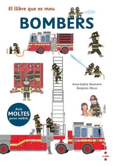 BOMBERS ( EL LLIBRE QUE ES MOU ) | 9788466145503 | BAUMANN, ANNE-SOPHIE | Llibreria infantil i juvenil