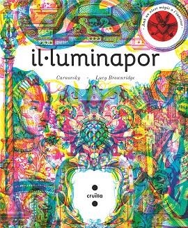 IL·LUMINAPOR | 9788466146791 | BROWNRIDGE, LUCY | Llibreria infantil i juvenil