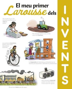 EL MEU PRIMER LAROUSSE DELS INVENTS | 9788417720629 | LAROUSSE EDITORIAL | Llibreria infantil i juvenil