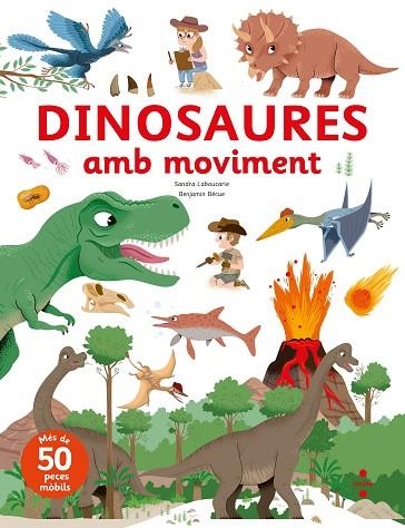 DINOSAURES AMB MOVIMENT | 9788466154093 | LABOUCARIE, SANDRA/BÉCUE, BENJAMIN | Llibreria infantil i juvenil