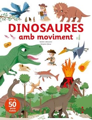 DINOSAURES AMB MOVIMENT | 9788466154093 | LABOUCARIE, SANDRA/BÉCUE, BENJAMIN | Llibreria infantil i juvenil