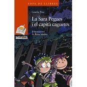 LA SARA PEGUES I EL CAPITÀ CAGUETES | 9788448921507 | POU, GUSELA | Llibreria infantil i juvenil