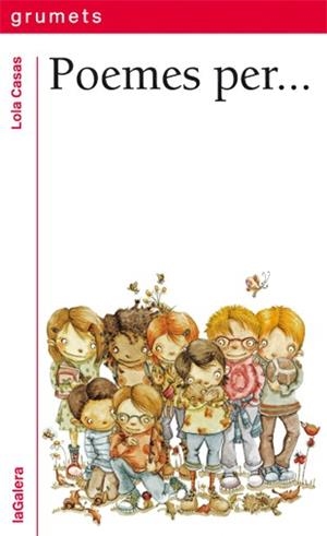 POEMES PER ... | 9788424654924 | CASAS, LOLA | Llibreria infantil i juvenil