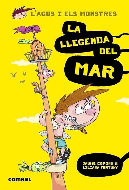 L'AGUS I ELS MONSTRES 5 LA LLEGENDA DEL MAR | 9788491010586 | COPONS, JAUME/FORTUNY, LILIANA | Llibreria infantil i juvenil