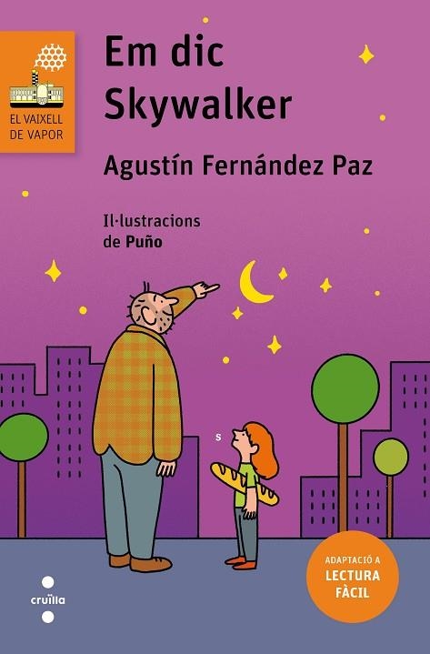 EM DIC SKYWALKER ( ADAPTACIÓ LECTURA FÀCIL ) | 9788466149716 | FERNÁNDEZ PAZ, AGUSTÍN | Llibreria infantil i juvenil