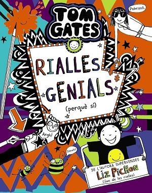 TOM GATES 19 RIALLES GENIALS PERQUÈ SÍ | 9788413491653 | PICHON, LIZ | Llibreria infantil i juvenil
