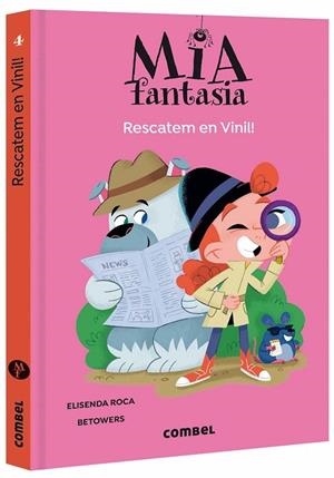 MIA FANTASIA 4 RESCATEM EN VINIL ! | 9788491019107 | ROCA, ELISENDA/BETOWERS | Llibreria infantil i juvenil