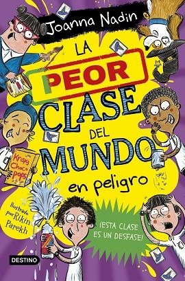 LA PEOR CLASE DEL MUNDO 4 EN PELIGRO | 9788408267096 | NADIN, JOANNA | Llibreria infantil i juvenil