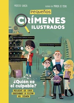 PEQUEÑOS CRÍMENES ILUSTRADOS | 9788419746306 | GARCÍA, MODESTO/DE PEDRO, PATRICIA | Llibreria infantil i juvenil