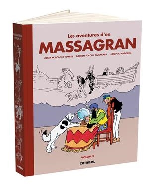 LES AVENTURES D'EN MASSAGRAN ( VOLUM 3 ) | 9788411581455 | FOLCH I TORRES, JOSEP MARIA/FOLCH I CAMARASA, RAMON/MADORELL, JOSEP MARIA | Llibreria infantil i juvenil