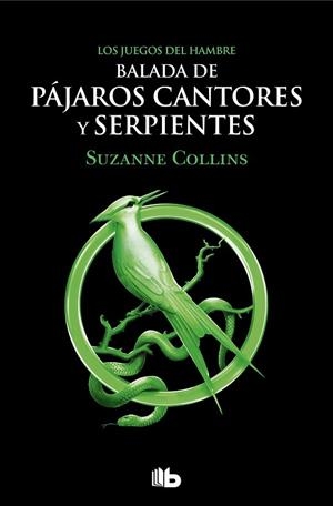 LOS JUEGOS DEL HAMBRE BALADA DE PÁJAROS CANTORES Y SERPIENTES | 9788413144887 | COLLINS, SUZANNE | Llibreria infantil i juvenil
