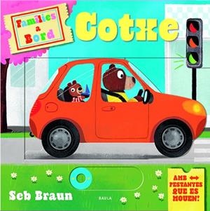 COTXE | 9788447951550 | BRAUN, SEB | Llibreria infantil i juvenil