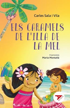ELS CARAMELS DE L'ILLA DE LA MEL | 9788447951512 | SALA I VILA, CARLES | Llibreria infantil i juvenil