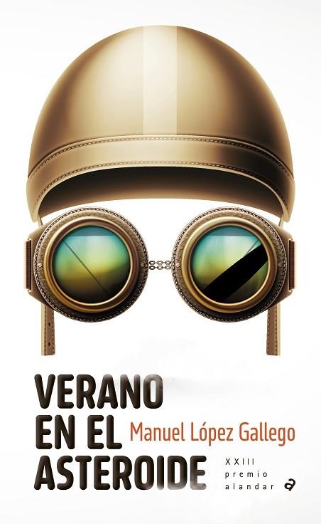 VERANO EN EL ASTEROIDE | 9788414057612 | LÓPEZ GALLEGO, MANUEL | Llibreria infantil i juvenil